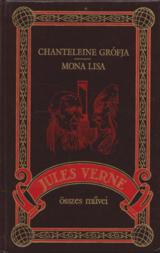 Verne Gyula - Chanteleine grfja - Mona Lisa (Jules Verne sszes mvei 24. ktet)