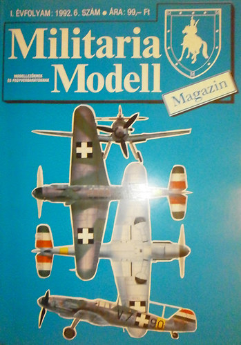 Rzsavlgyi Lszl (szerk.) - Militaria Modell 1992 I. vfolyam 6. szm