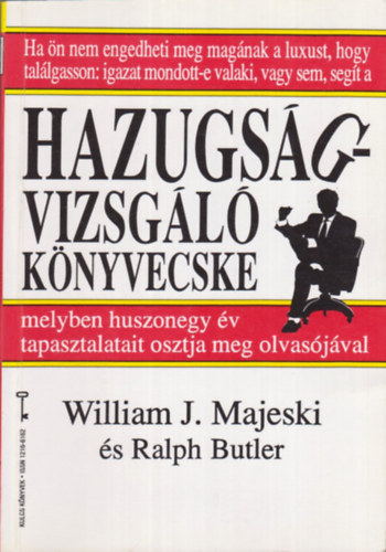 Majeski, W. J.-Butler, R. - Hazugságvizsgáló könyvecske