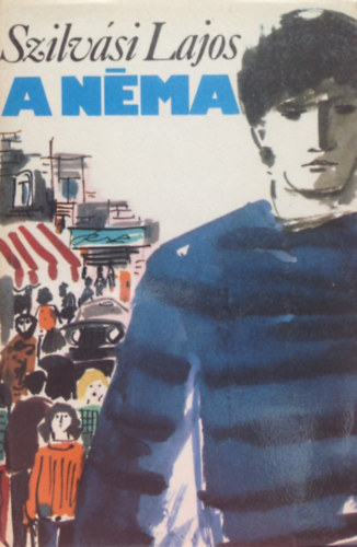 Szilv�si Lajos - A n�ma