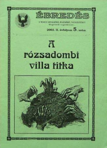 Ambrus Pl (szerk.) - A rzsadombi villa titka - breds 2002. II.vf. 5. szm