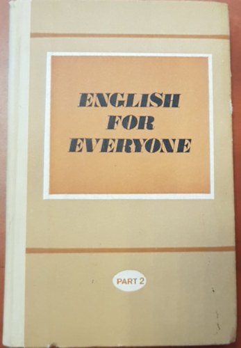 V. S. Shakh-Nasarova V. N. Nikolayeva M. S. - English for Everyone Part 2