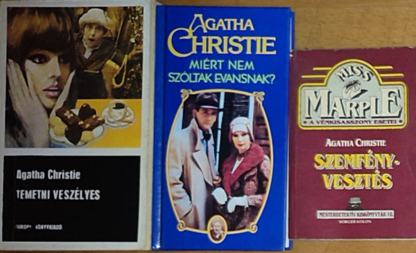 Agatha Christie - 3db Agatha Christie regény - Miss Marple-A vénkiszasszony esetei-Szemfényvesztés, Miért nem szóltak Evansnak?, Temetni veszélyes