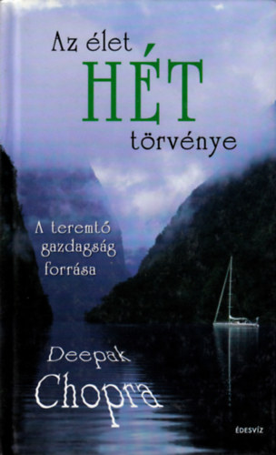 Deepak Chopra - Az let ht trvnye