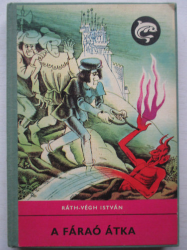 Ráth-Végh István - A fáraó átka