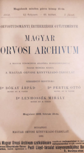 Dr. Bkay rpd, Petrik Ott szerk., Lenhossk Mihly (szerk.) - Magyar orvosi archivum - j folyam III. ktet