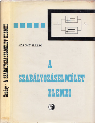 Szday Rezs - A szablyozselmlet elemei (Dediklt)