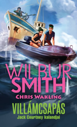 Wilbur Smith, Chris Wakling - Villmcsaps