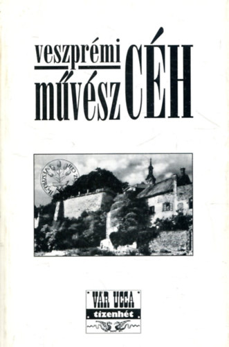 Gczi Jnos (szerk.) - Veszprmi Mvsz Ch 1996.