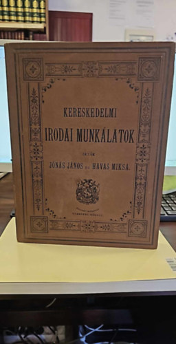 Jns Jnos, Havas Miksa - Kereskedelmi irodai munklatok