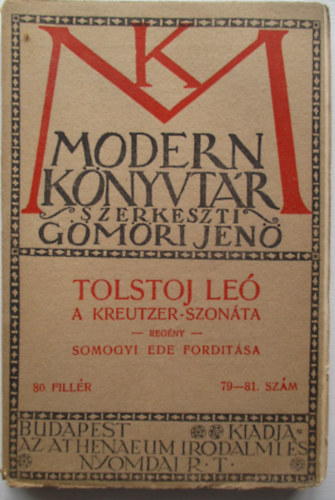 Tolstoj Leo - A Kreutzer-szonáta