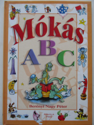 Berényi Nagy Péter - Mókás ABC