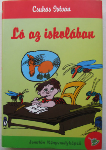 Csukás István - Ló az iskolában