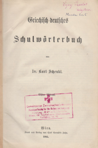 Dr. Karl Schenkl - Griechisch-deutsches Schulwrterbuch