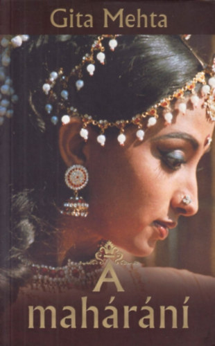 Gita Mehta - A mahrn