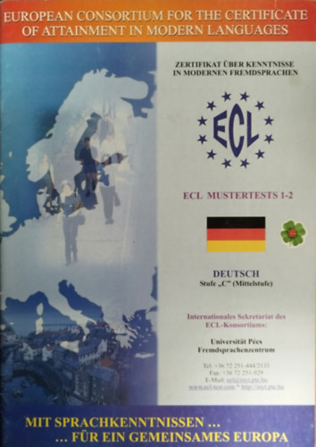 P�csi Egyetemi K�nyvkiad� - Ecl Mustertests 1-2 Deutsch Stufe C Mit Cd