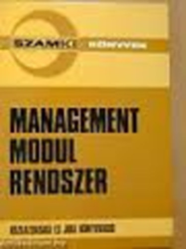Sislaky Istvn - Management modul rendszer