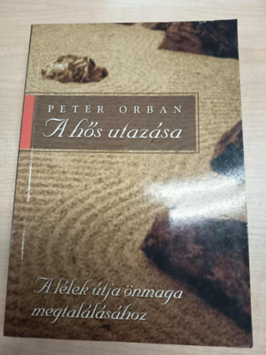 Peter Orban - A h�s utaz�sa