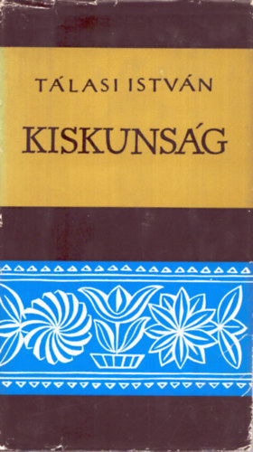 Tlasi Istvn - Kiskunsg
