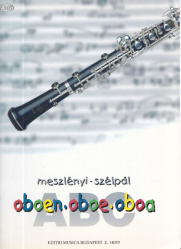 Szlpl Szilveszter, Meszlnyi Lszl - Oboa-abc