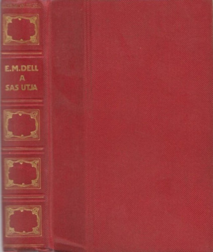E. M. Dell - A sas tja