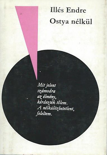 Ill�s Endre - Ostya n�lk�l