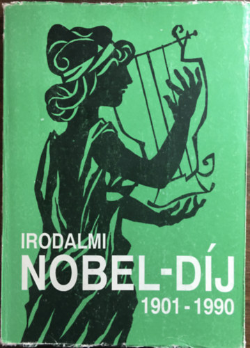 K. Jakab Antal - Irodalmi Nobel-díj 1901-1990