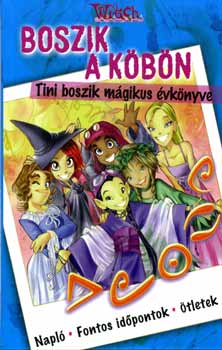 Boszik a k�b�n - Tini boszik m�gikus �vk�nyve