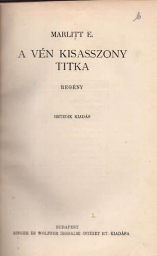 Marlitt E. - A vn kisasszony titka