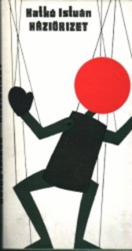 Katk� Istv�n - H�zi�rizet