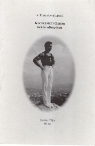 S. Turcsnyi Ildik - Kecskemti Gbor bksi olimpikon- Bksi Tka 46. sz.