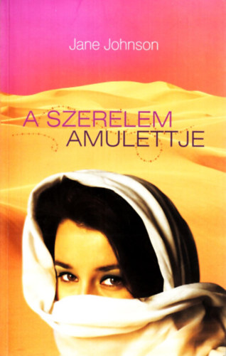Jane Johnson - A szerelem amulettje