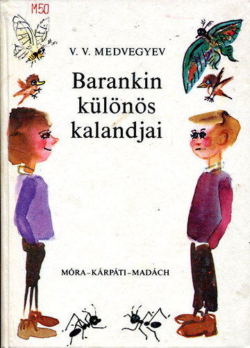 V. V. Medvegyev - Barankin klns kalandjai