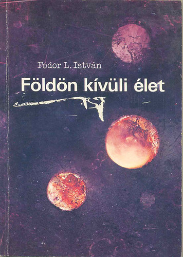 Fodor L. Istvn - Fldn kvli let