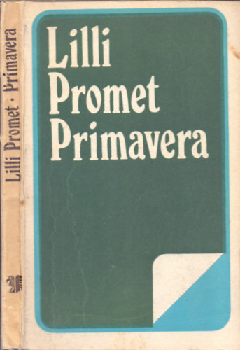 Lilli Promet, Fordította: D.Harasztosi Éva - Primavera
