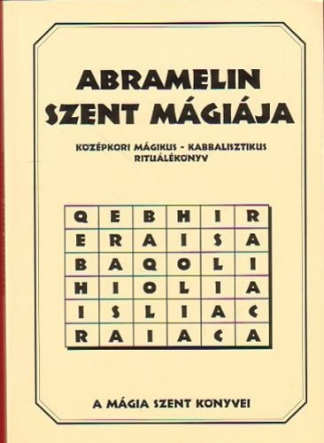 Mag�nkiad�s - Abramelin szent m�gi�ja