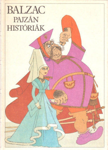 Honoré de Balzac - Pajzán históriák