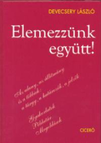 Devecsery Lszl - Elemezznk egytt!