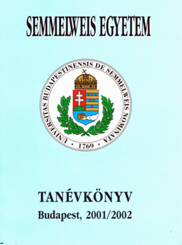 Semmelweis egyetem tanévkönyv 2001/2002
