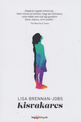 Lisa Brennan-Jobs - Kisvakarcs