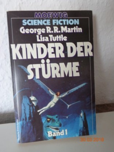 George R. R. Martin, Lisa Tuttle - Kinder der Strme Band 1 (Nr. 3669)