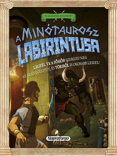 David Glover - Kalandos kldets - A Mintaurosz labirintusa