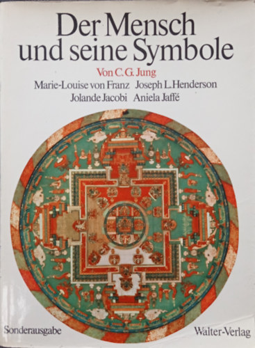 C. G. Jung, Marie-Louise von Franz, Joseph L. Henderson, Jolande Jacobi, Aniela Jaff - Der Mensch und seine Symbole