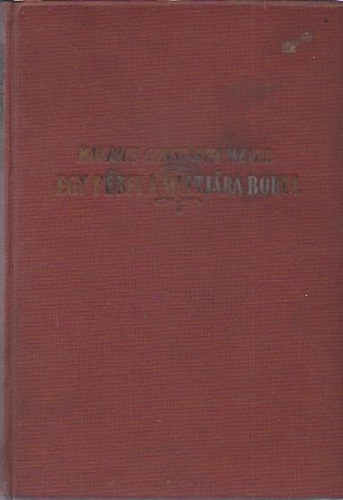 Maurice Constantin-Weyer - Egy frfi a multjra borul