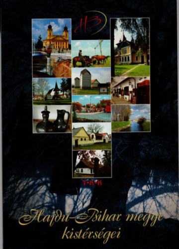 Gazdag Istv�n - Hajd�-Bihar megye kist�rs�gei