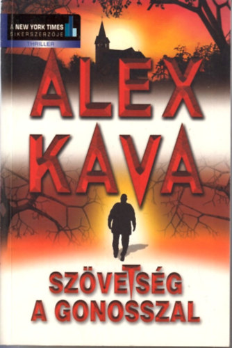 Alex Kava - Szövetség a Gonosszal