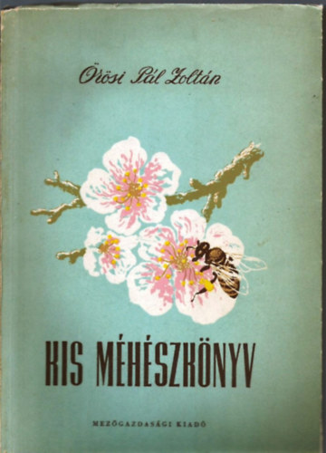 �r�si P�l Zolt�n - Kis m�h�szk�nyv