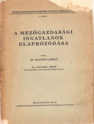 dr. Hantos László (szerk.) - A mezőgazdasági ingatlanok elaprózódása (Zámoly község térképmelléklettel)