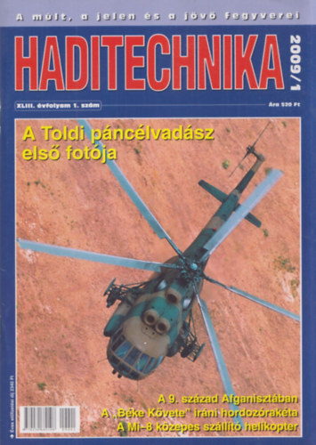 Dr. Horv�th J�zsef - Haditechnika XLIII. �vfolyam 2009/1, 2, 4, 6 (4 db)