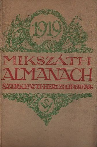 Herczeg Ferenc - Miksz�th Almanach az 1919-ik �vre